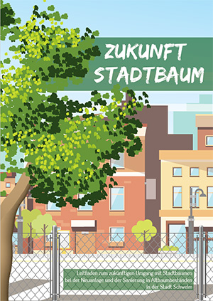 Zukunft Stadtbaum - der Leitfaden